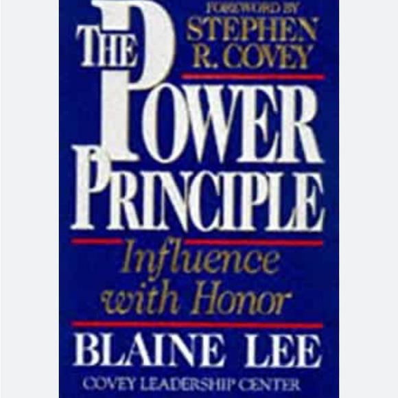 The Power Principle: INFLUENCE WITH HONOR - Picture 1 of 6